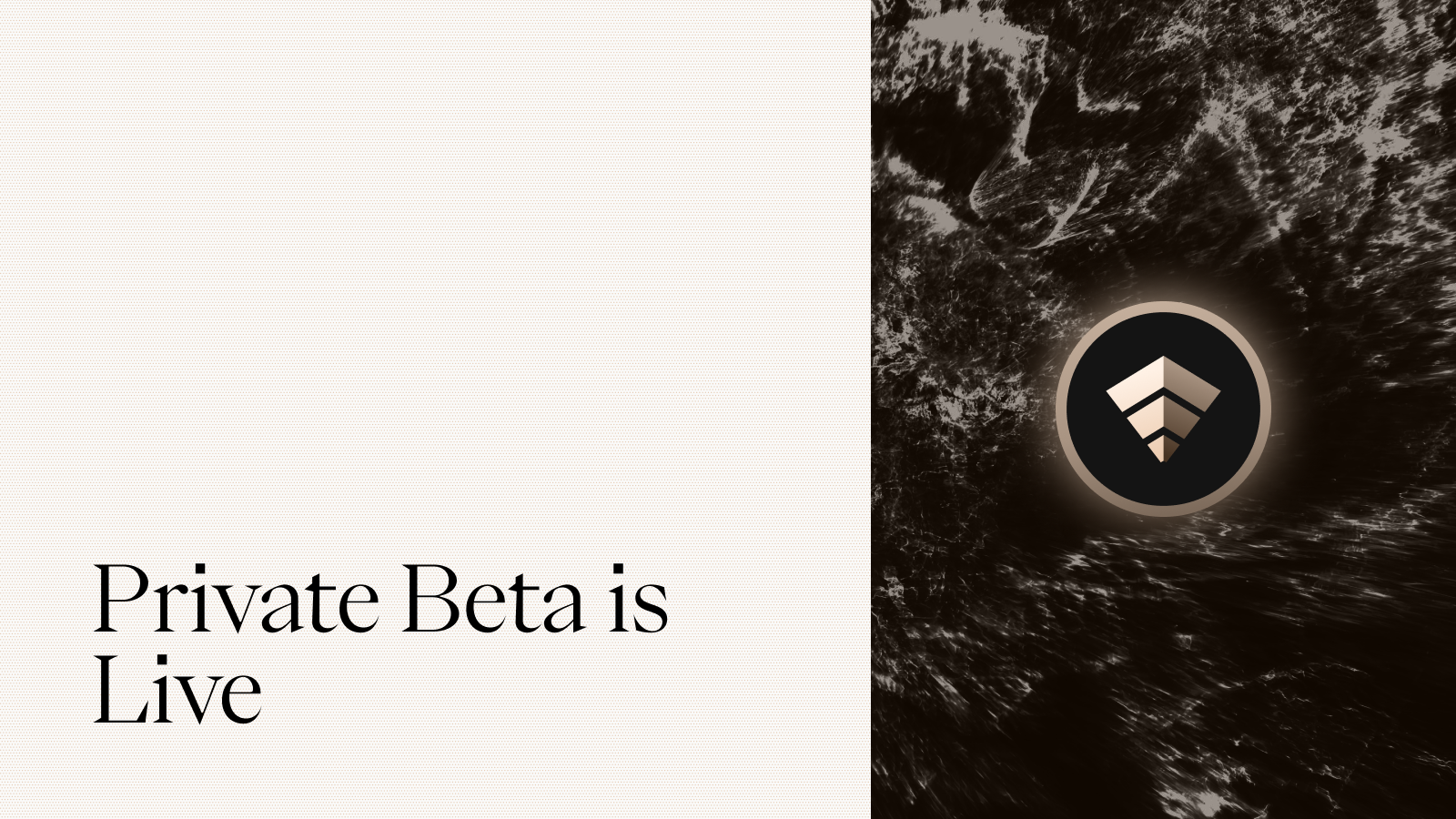 Private Beta Is Live