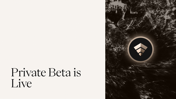Private Beta Is Live